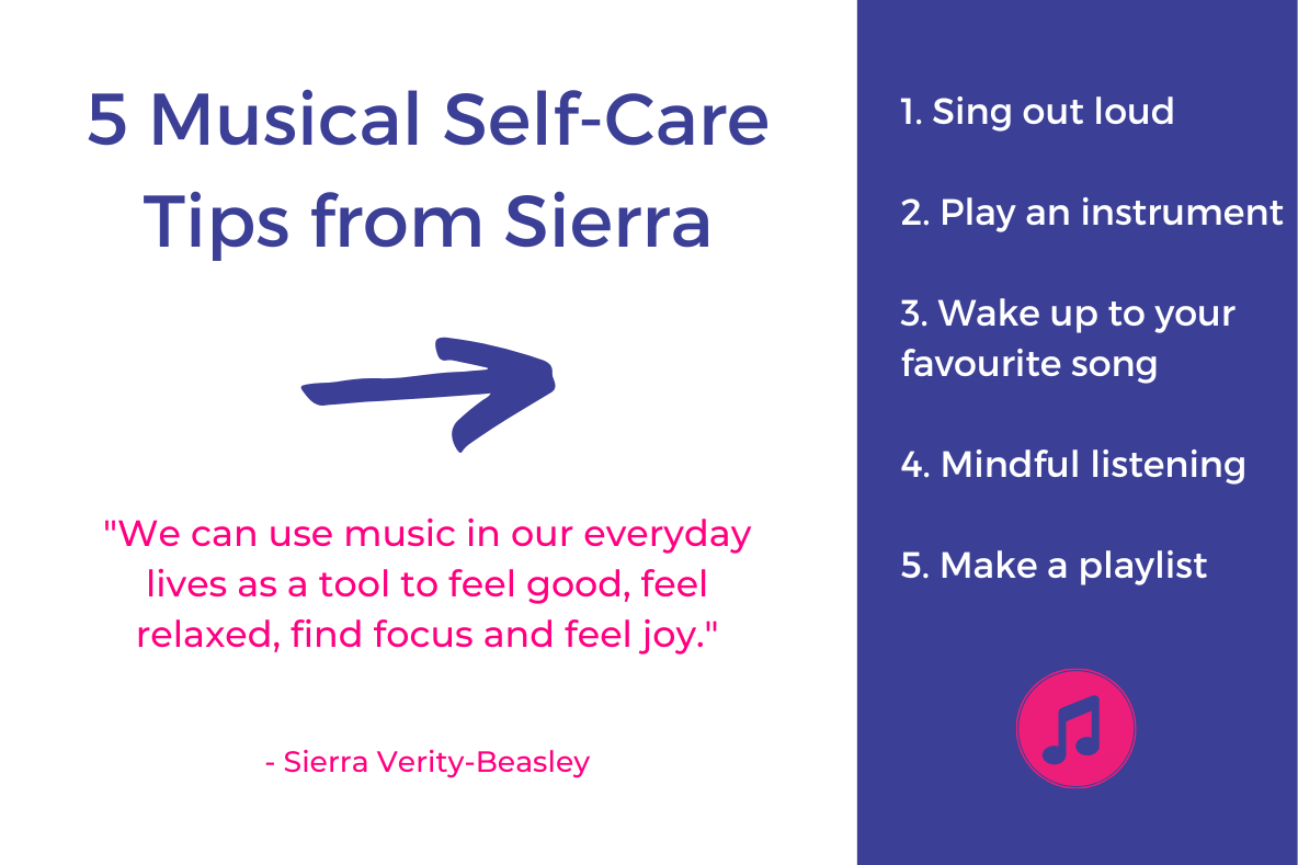 A photo of musical self-care tips from Sierra